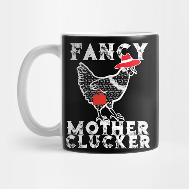 Fancy Mother Clucker by SarahBean